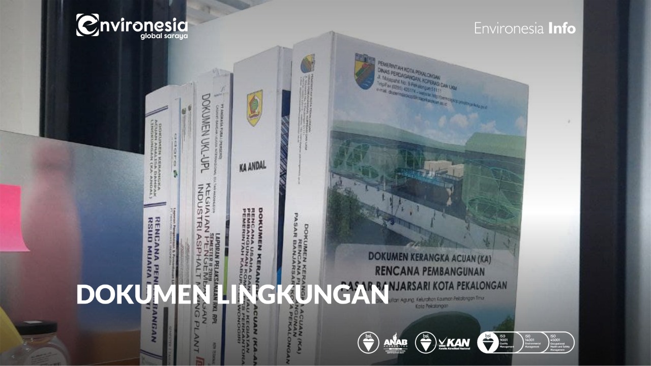 Apa Saja Yang Dimaksud Dokumen Lingkungan? II