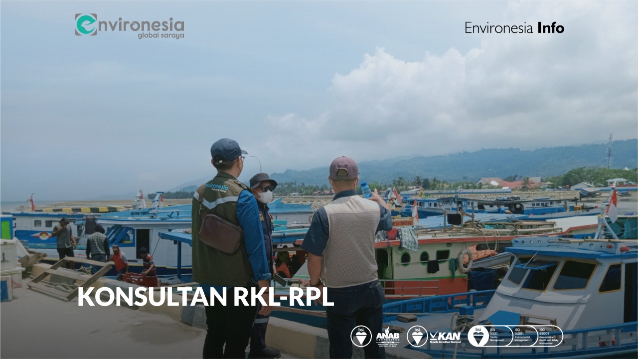 Konsultan RKL-RPL, Konsultan Lingkungan Berpengalaman