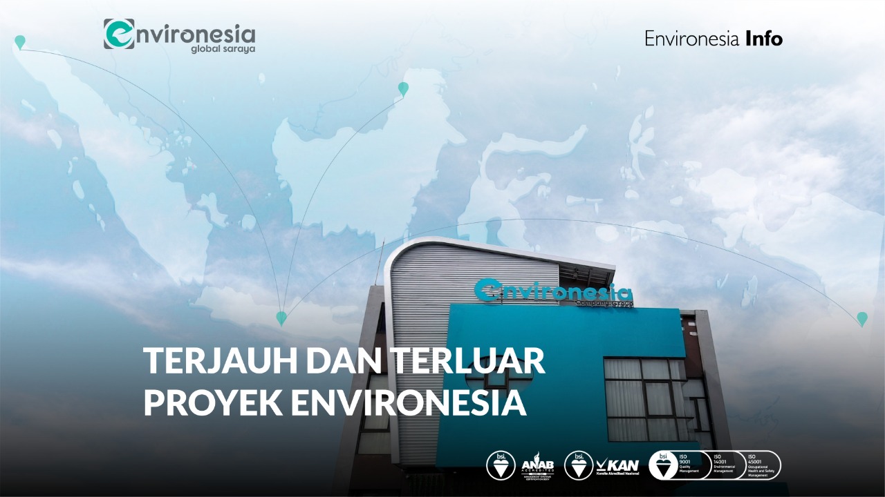 Terjauh Terluar, Proyek Konsultan Lingkungan Environesia